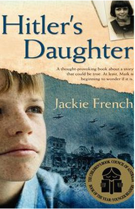 http://www.booktopia.com.au/hitler-s-daughter-jackie-french/prod9780207198014.html